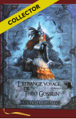 L'Étrange Voyage de Théo Gossein (Collector)