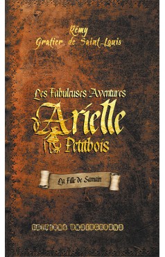 Les Fabuleuses Aventures d'Arielle Petitbois